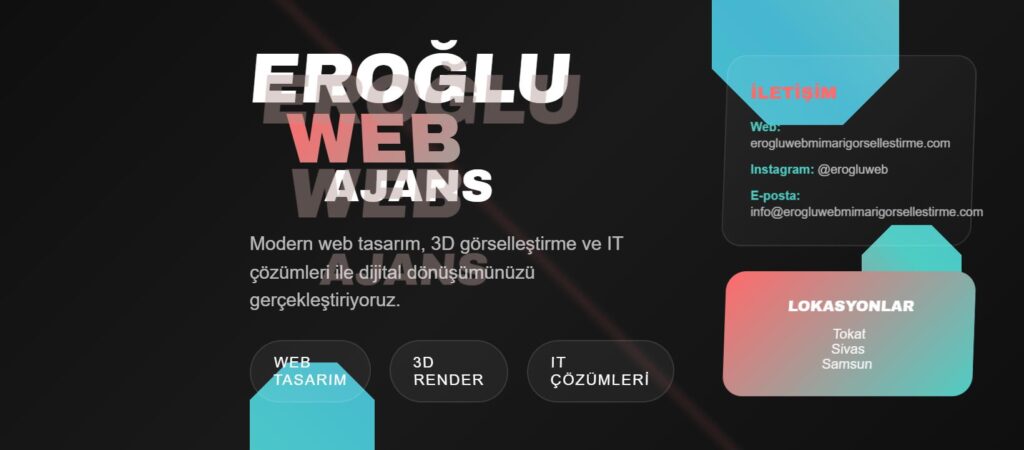Eroğlu Web Tasarım ve Mimarlık Ajansı